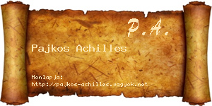 Pajkos Achilles névjegykártya
